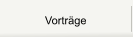 Vorträge